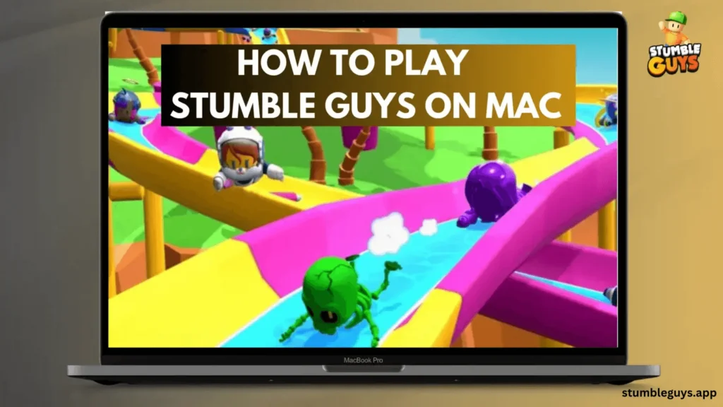 stumble guys on mac